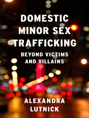cover image of Domestic Minor Sex Trafficking